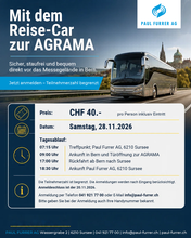 Mit der Paul Furrer AG an die AGRAMA nach Bern